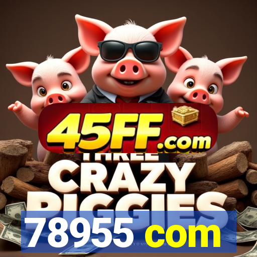 78955 com